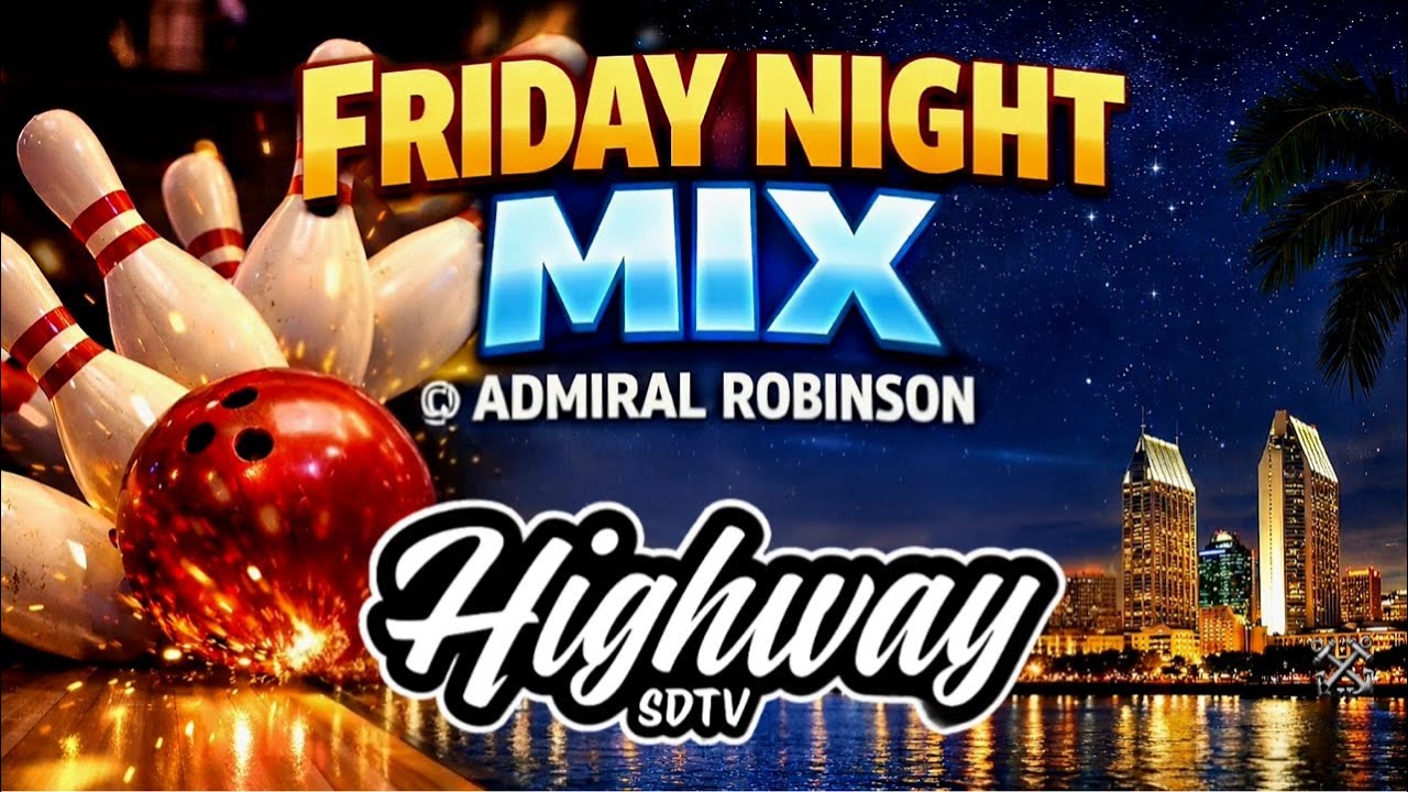 Friday Night Mix | Feb 6 2026 | San Diego, Ca | #bowling4pops #highwaysdtv #league