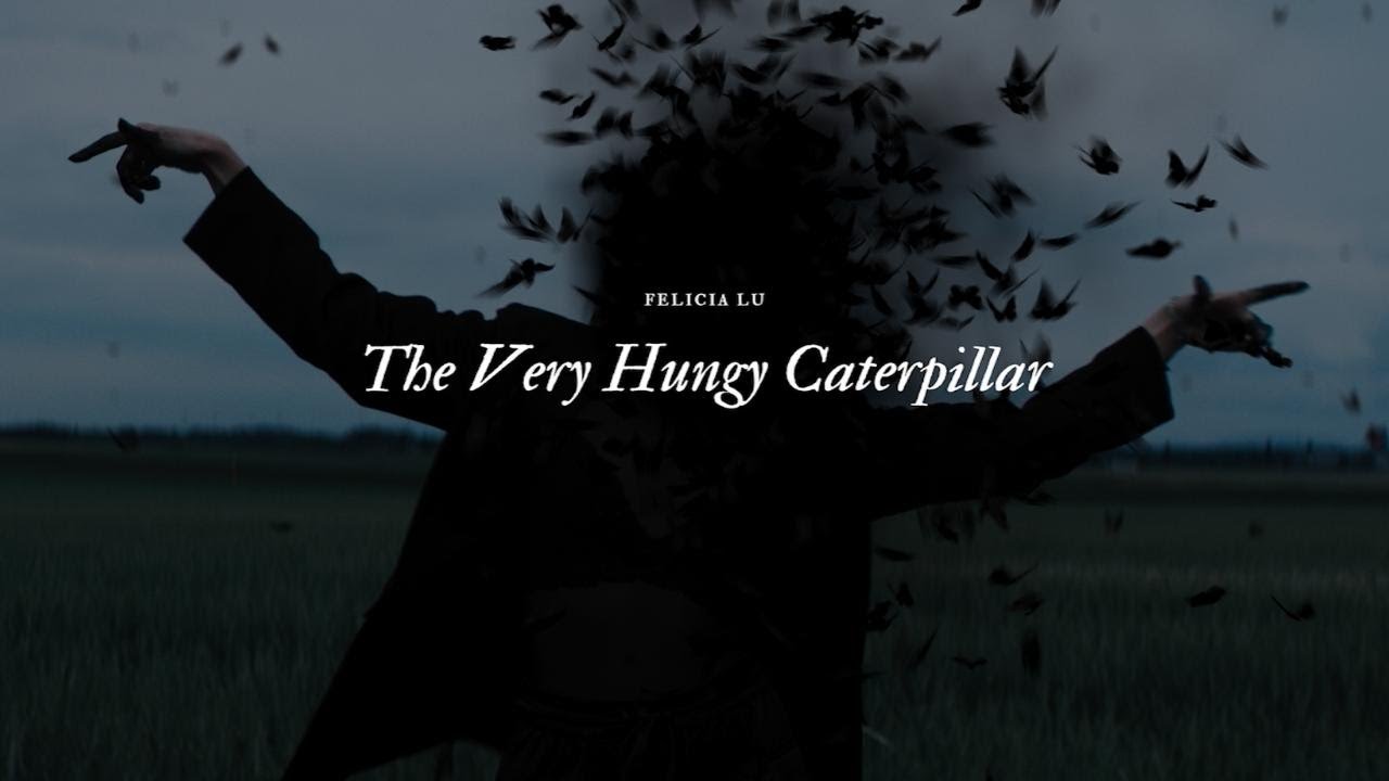 Felicia Lu - The Very Hungry Caterpillar (Official Music Video)
