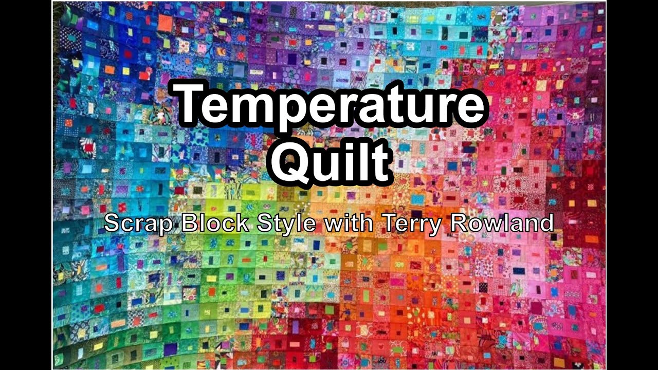 Temperature Quilt Video 1