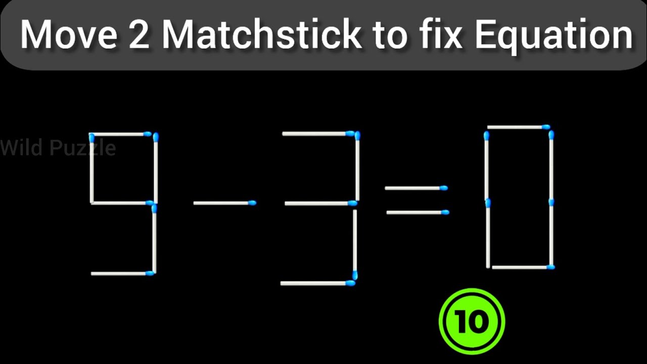 Can you Fix the Equations by Moving 2 Matchstick | Only 3% Can Solve all 10 Math Matchstick Puzzles