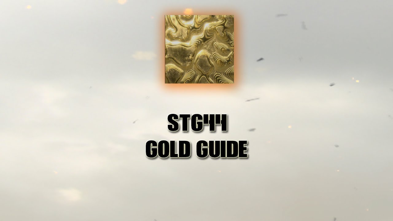 Get the STG44 gold quick Vanguard!