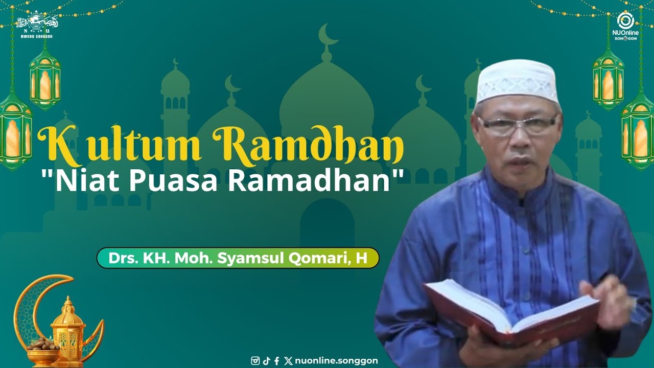 KULTUM RAMADHAN - Niat Puasa Ramadhan (20 Februari 2026)