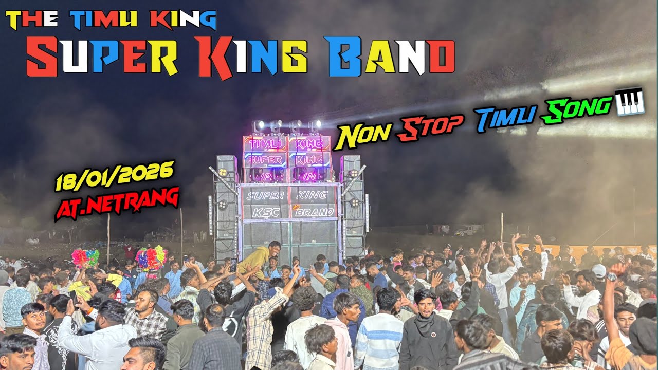 ll Super King Band Almavadi ll Non Stop Timli Song 2026 { 18/01/2026 At. Netrang }