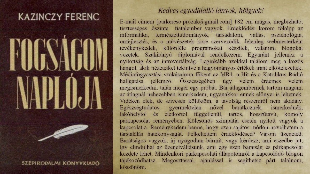 Kazinczy Ferenc - Fogs&aacute;gom napl&oacute;ja (hangosk&ouml;nyv)