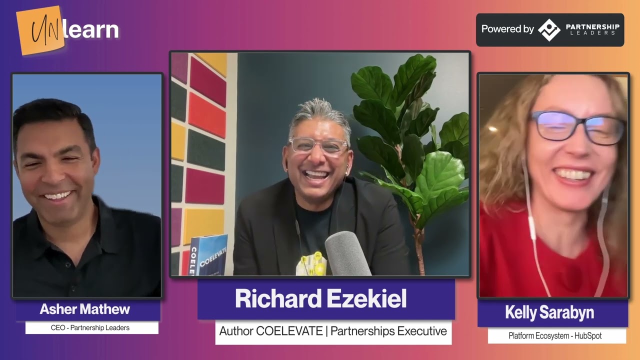 Unlearn-Ep 41 | Richard Ezekiel on Codifying Partnerships With COELEVATE