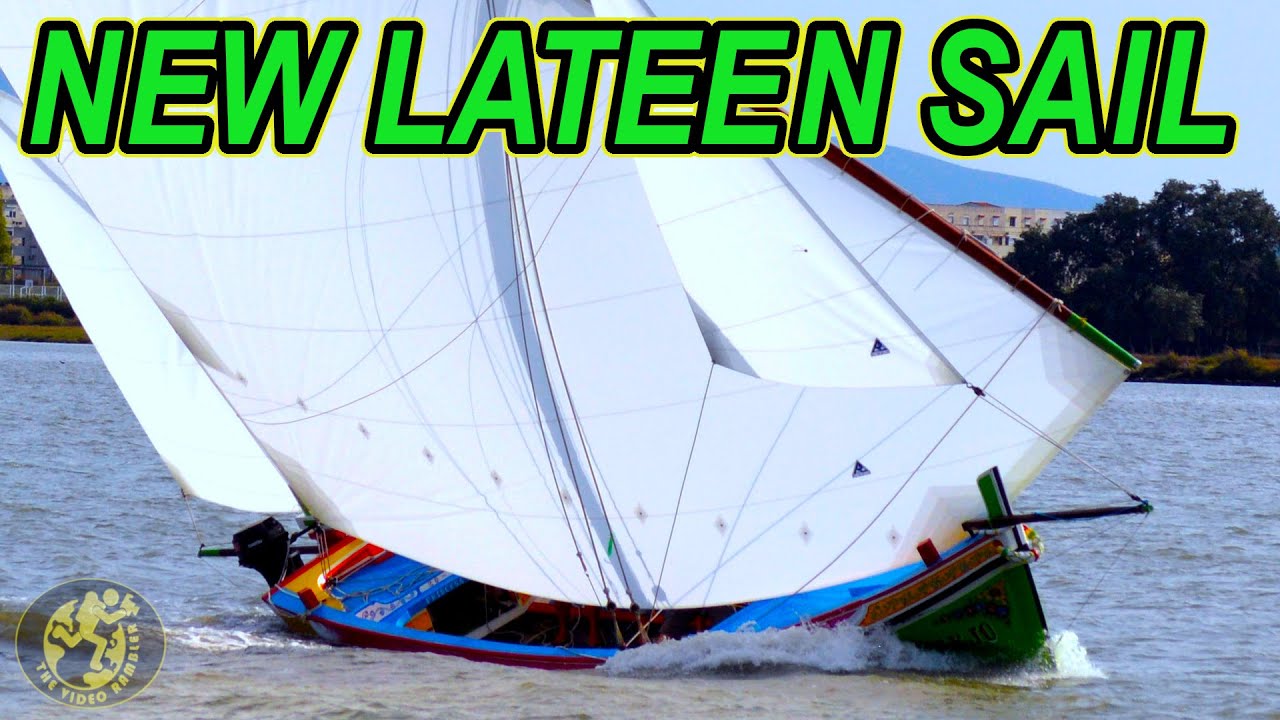 Lateen Rigged Sailboat, new sails