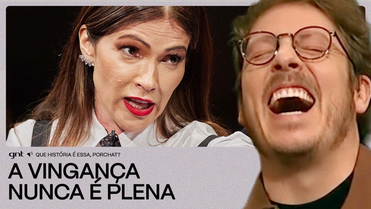 Fani Pacheco de Volta ao BBB (Banheiro, Beijo e Briga) | Que história é essa Porchat | GNT