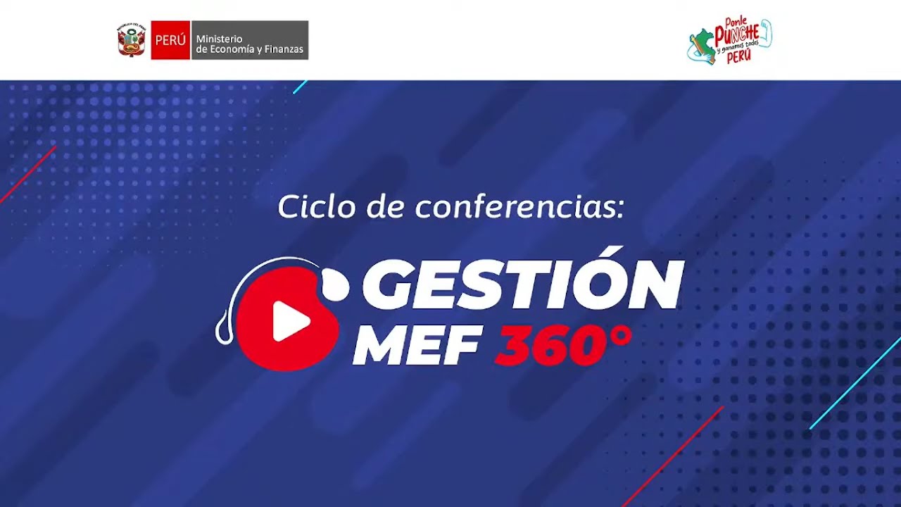 Ciclo de conferencias - Gestión MEF 360°