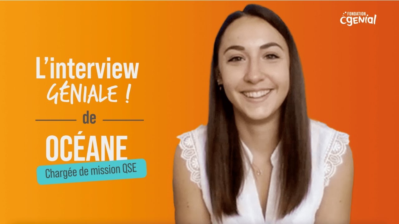 L'interview Géniale d'Océane : Chargée de mission QSE