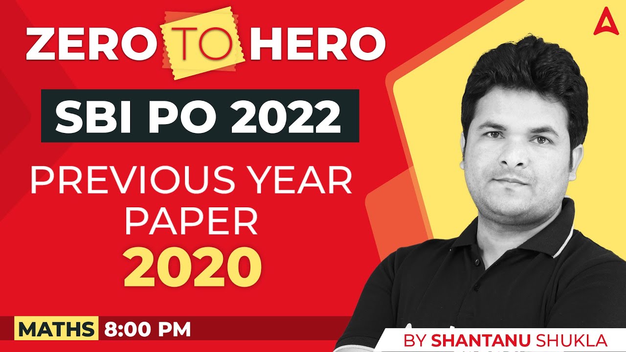 SBI PO 2022 Zero to Hero | SBI PO Maths | SBI PO Previous Year Paper 2020 | Shantanu Shukla