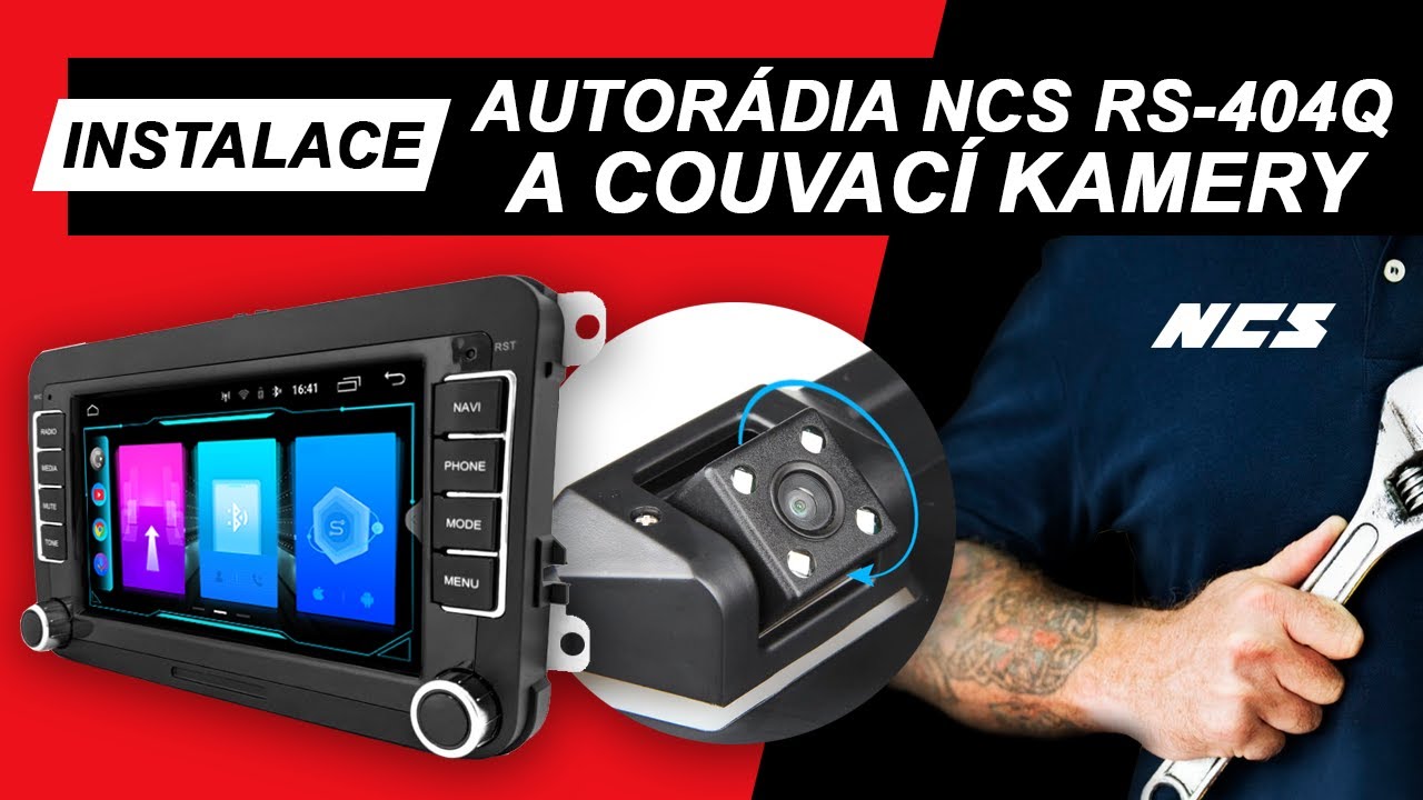 Instalace speciálního autorádia NCS RS-404Q a couvací kamery pro Volkswagen, Škoda, Seat