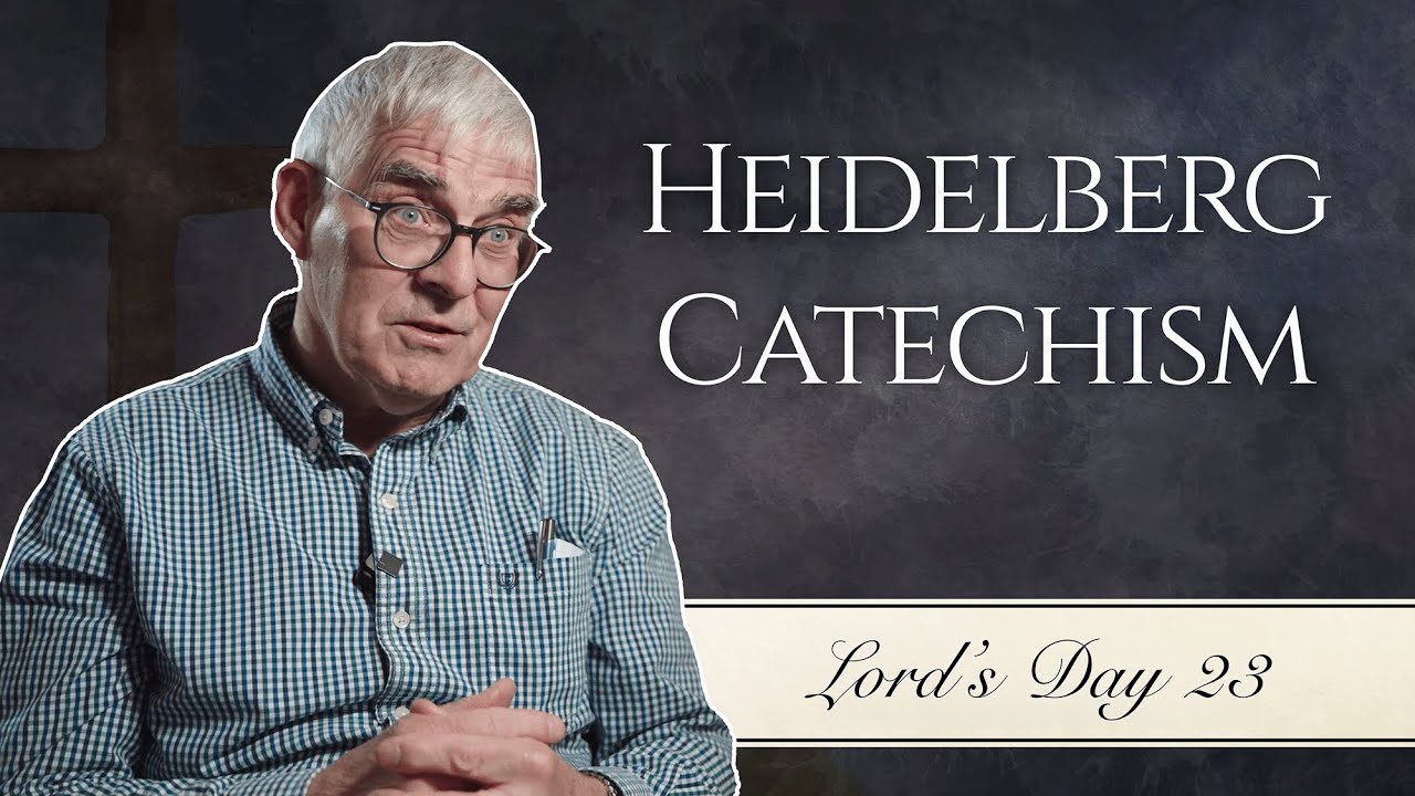 Faith Alone | Heidelberg Catechism, Lord's Day 23