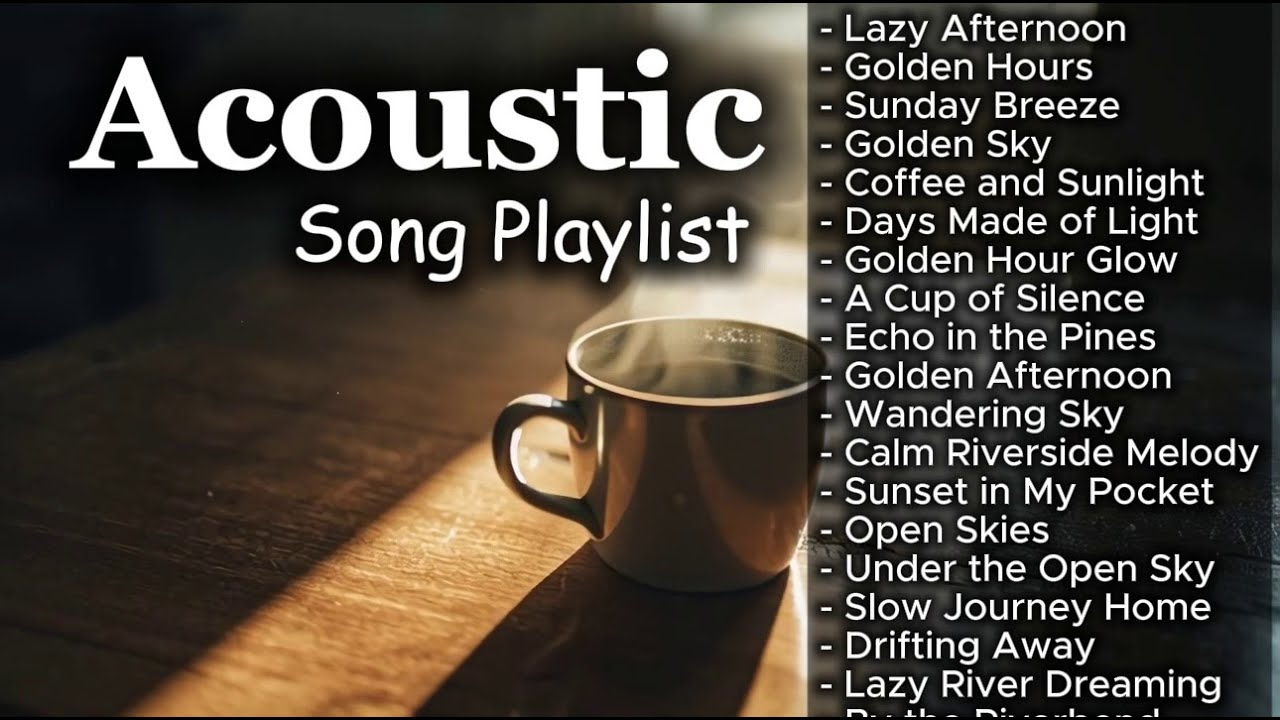 Smooth Chill Acoustic Love Playlist Vol 【1671】