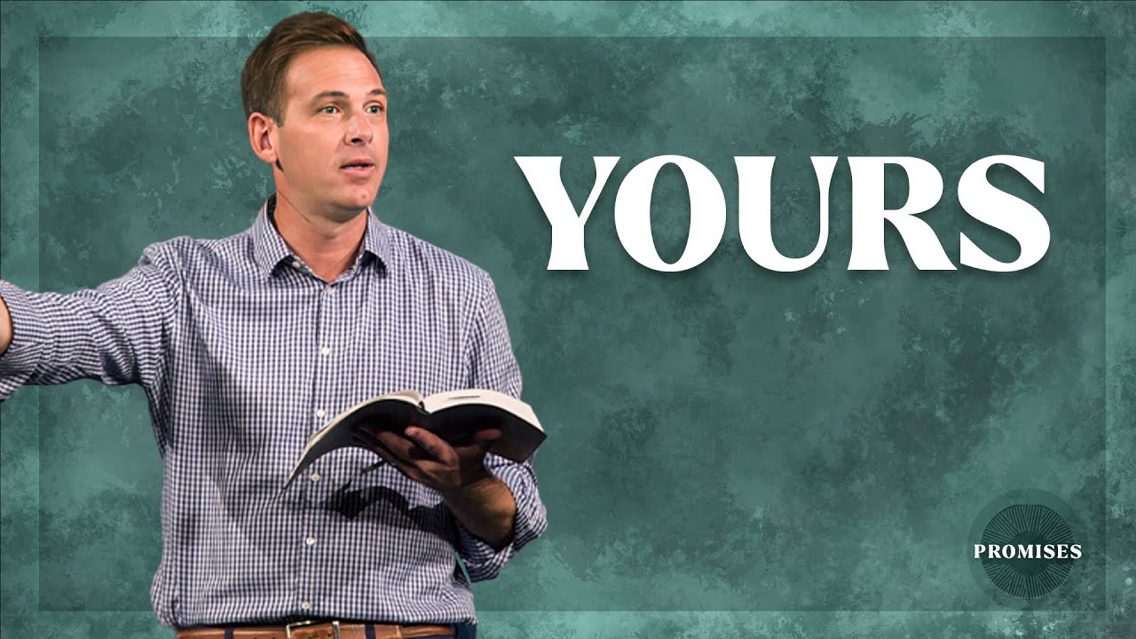 YOURS | Pastor Heath Burris | River Oak Church