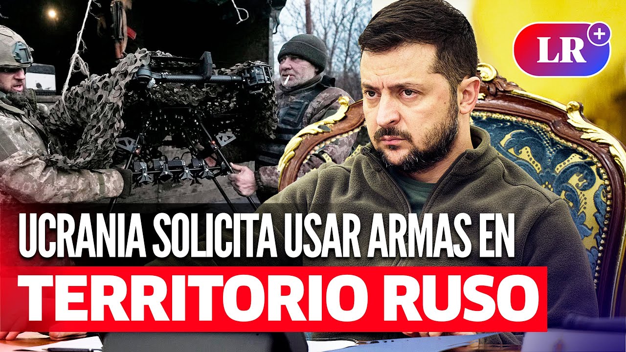 UCRANIA busca autorización para usar armas occidentales en TERRITORIO RUSO