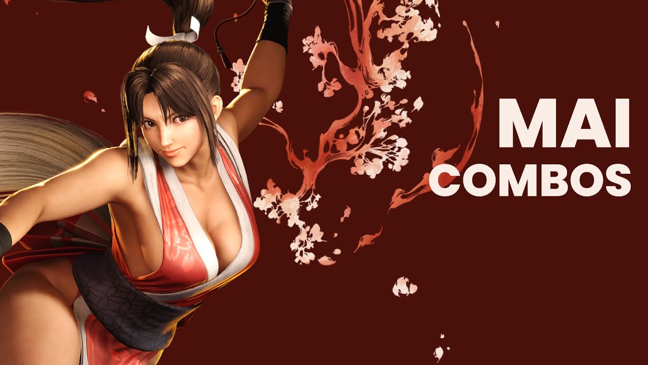 SF6 Mai Combo Guide - Essential Routes and Cashouts - Street Fighter 6