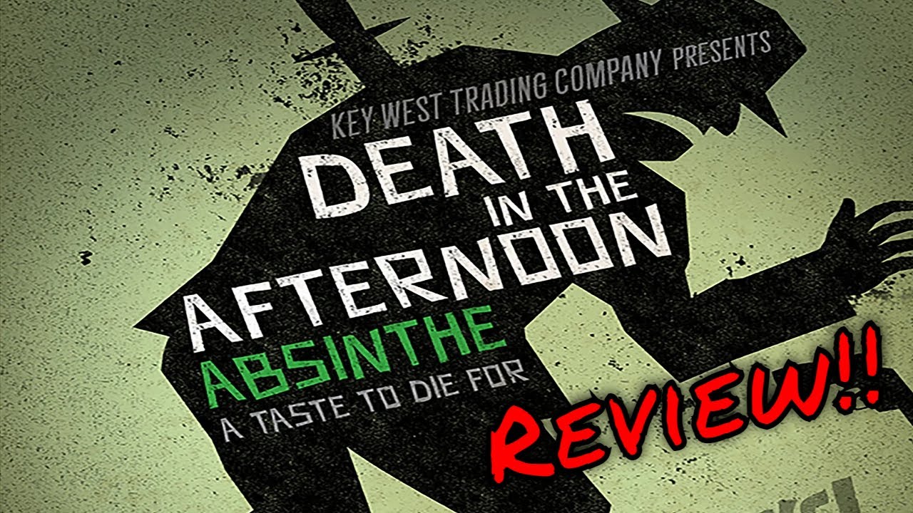 Death in the Afternoon Absinthe