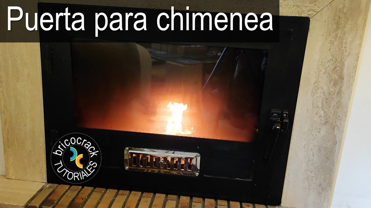 Construir puerta para chimenea de leña abierta (Bricocrack)