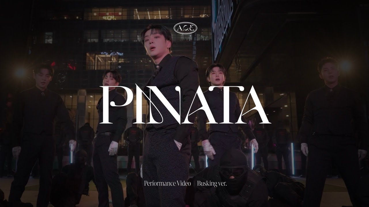 에이스(A.C.E) 'PINATA' Performance Video (Busking ver.)