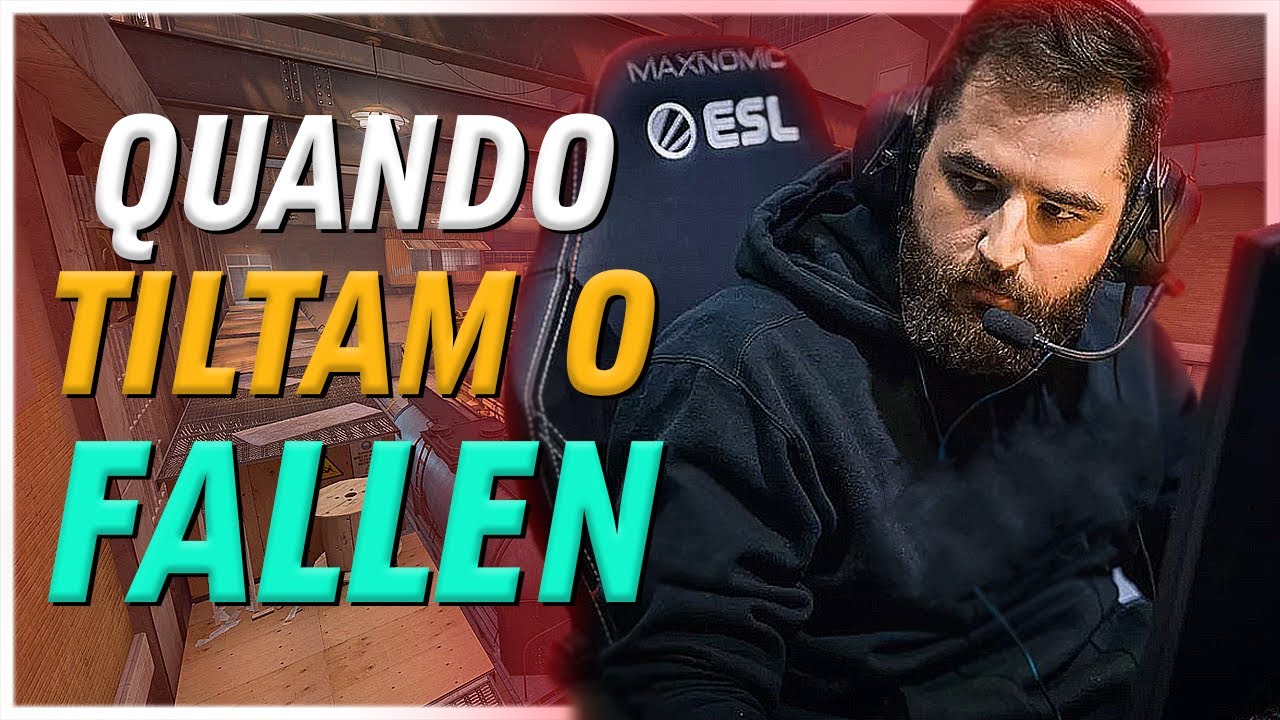 Quando alguém consegue tiltar o Fallen | Melhores Momentos CS:GO