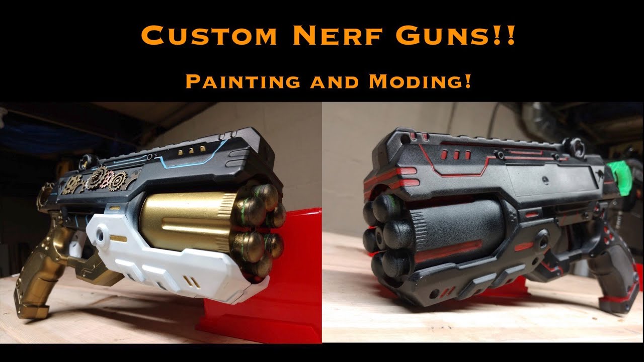 Custom Nerf Guns: Painting and Moding