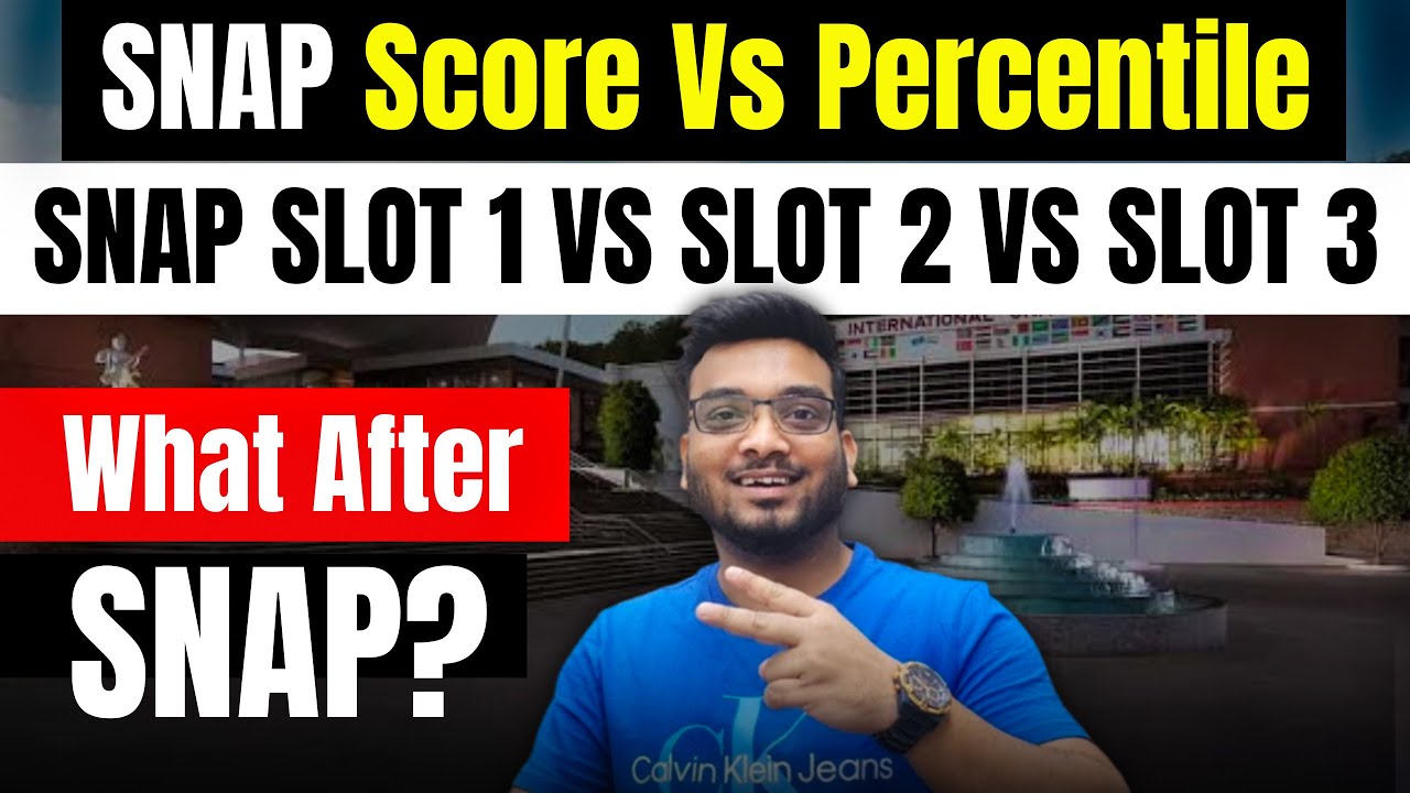 SNAP Score vs Percentile | SNAP Slot 1 vs SNAP Slot 2 vs SLOT 3 | What After SNAP? SNAP GEPI Prep