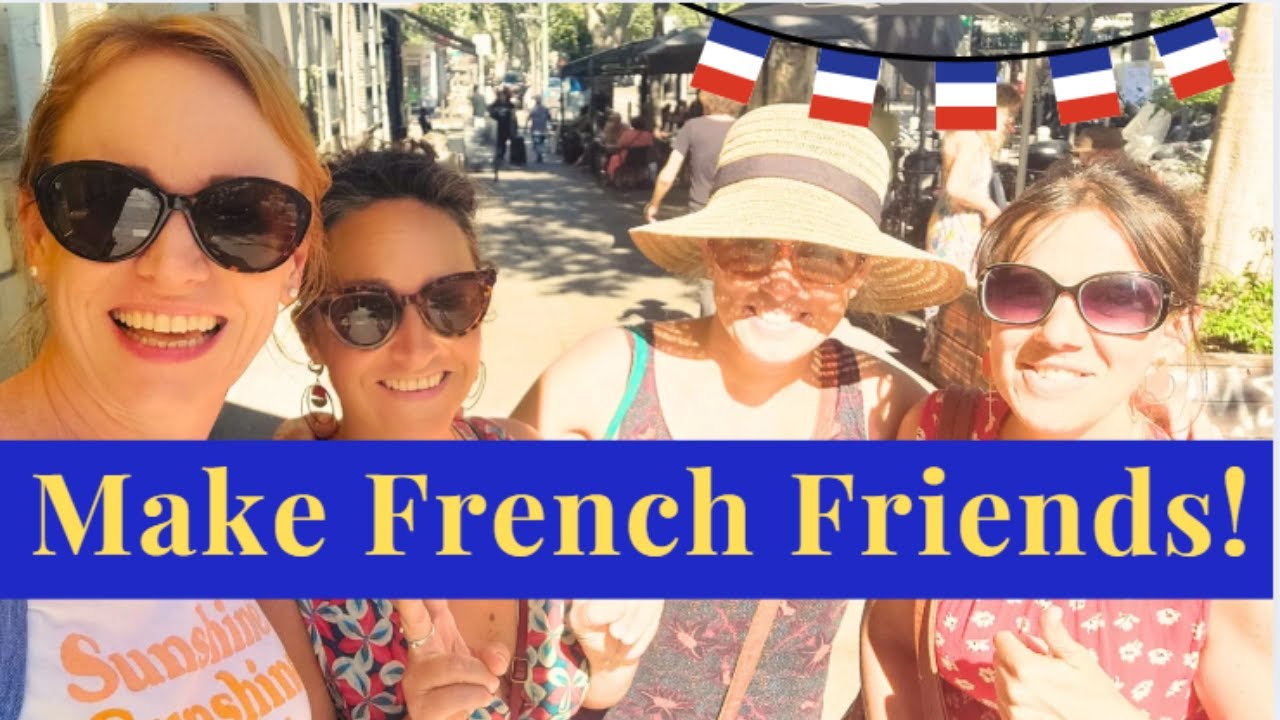 Struggling to Make Friends in France? Here's What Works (for Expats & Americans)🇫🇷