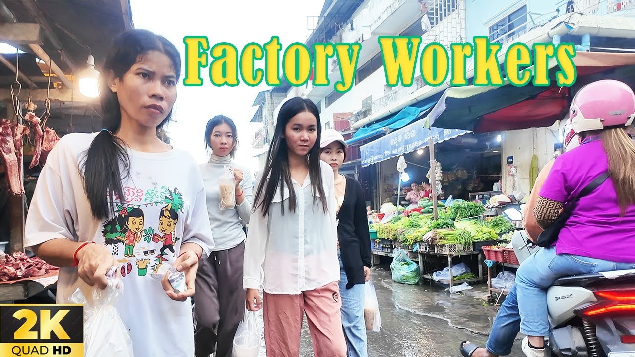 WHAT CAMBODIAN GARMENT WORKERS DO WHEN THEY GETTING OFF WORK, PHNOM PENH CAMBODIA [2K] WALKING TOUR