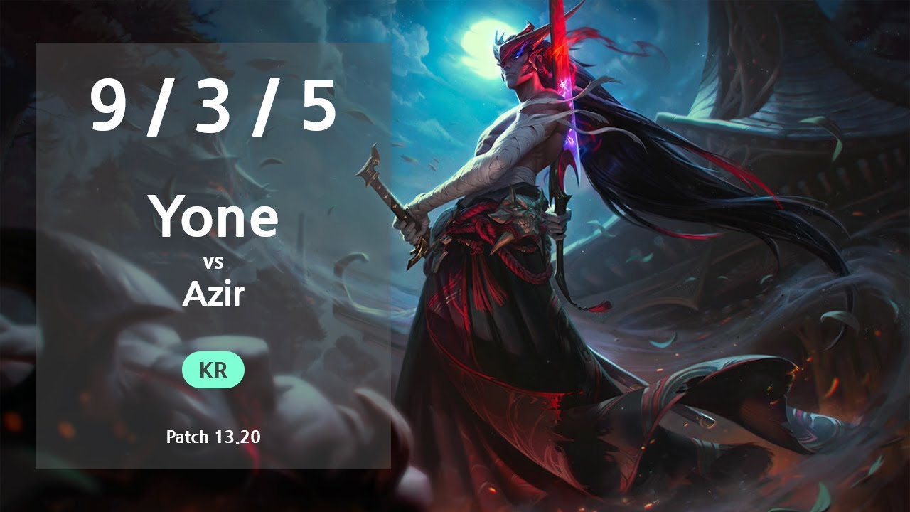 Yone Mid vs Azir - KR Master Patch 13.20