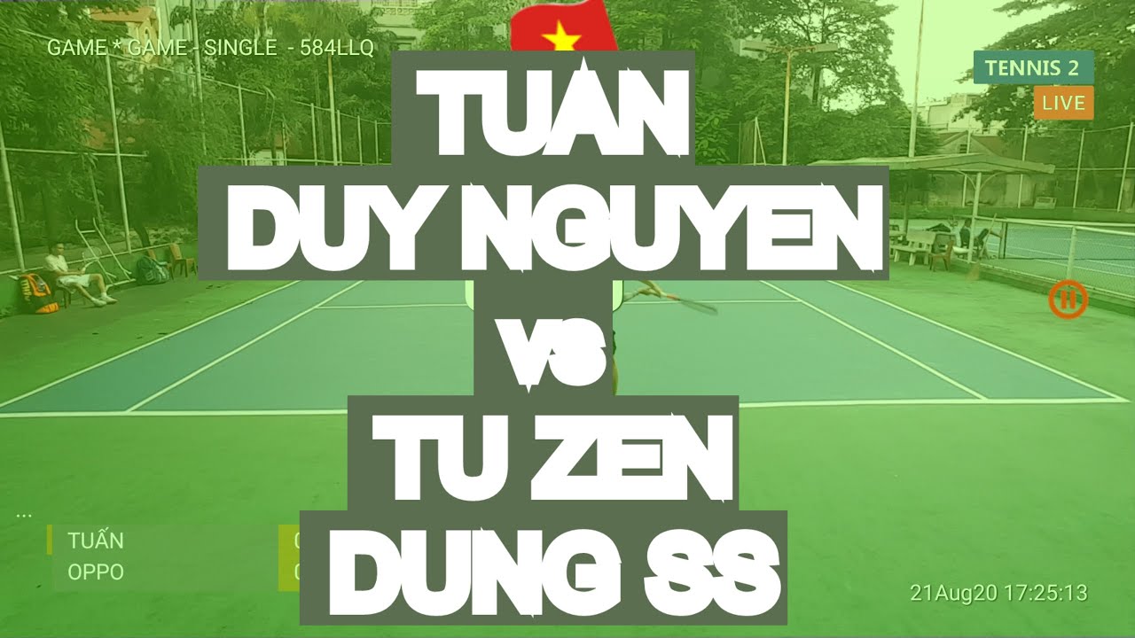 Tuan - Duy Nguyen 665 🆚 Tu Zen - Dung Ss 670 * Vntennis - 584Llq - Double