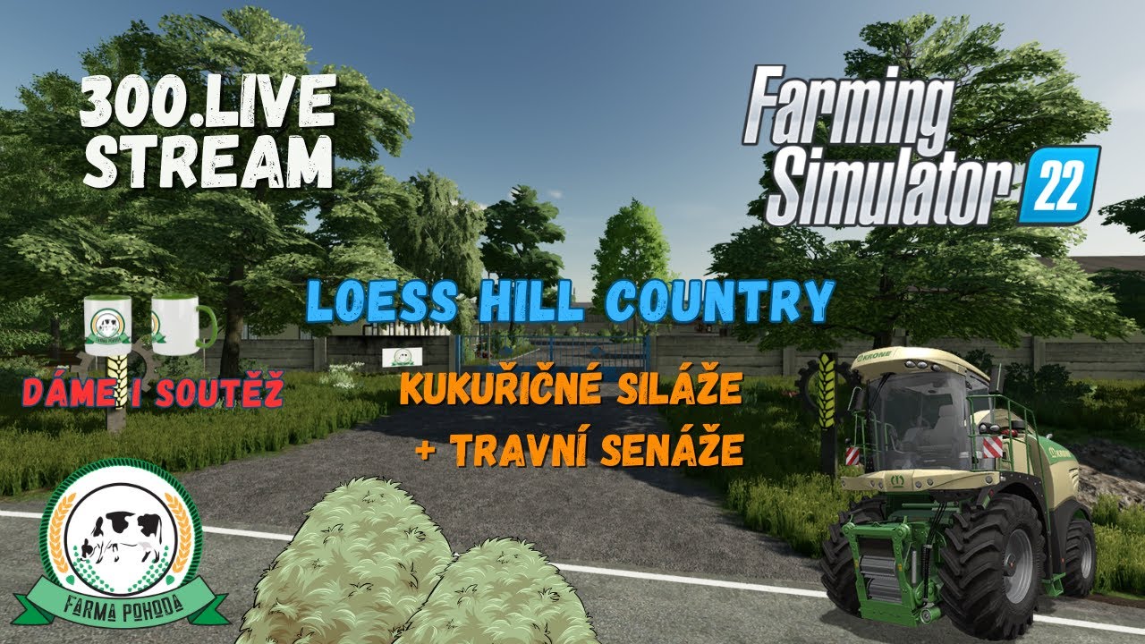 🔔300. live stream | Loess Hill country | FS22 | z&aacute;znam | Farma Pohoda FS