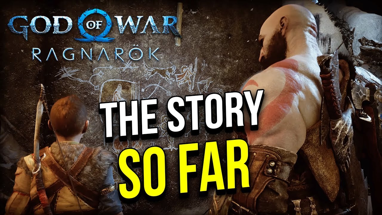 God of War Ragnar&ouml;k | The Story So Far... Everything You Need To Know