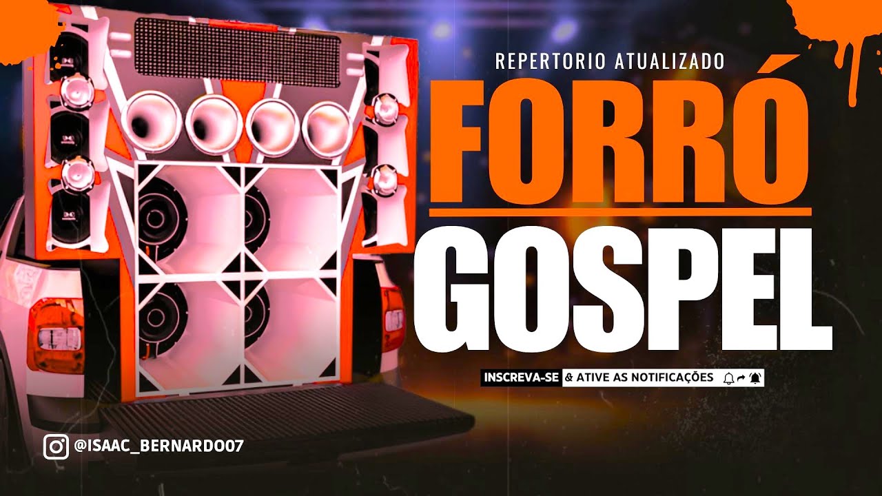 Forró Gospel 2025 Lançamento: + 30 Minutos De Forró [Coletânea VL.1] @isaacgospelproducoes