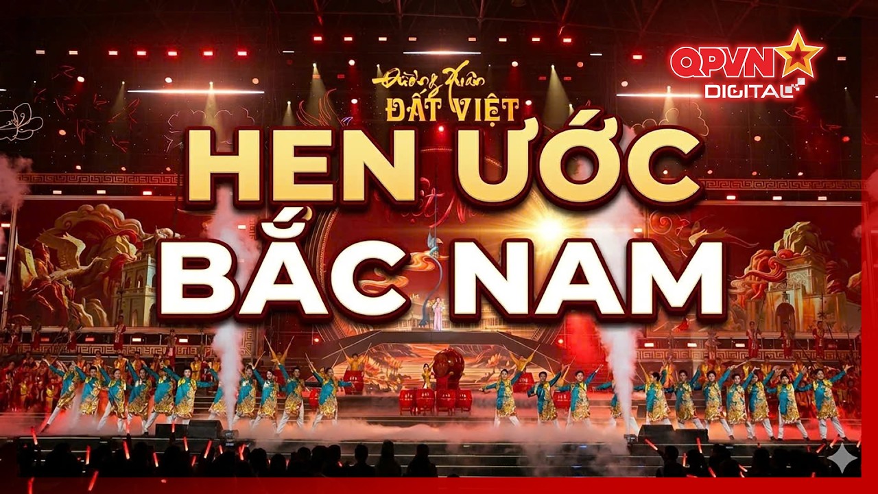 HẸN ƯỚC BẮC NAM