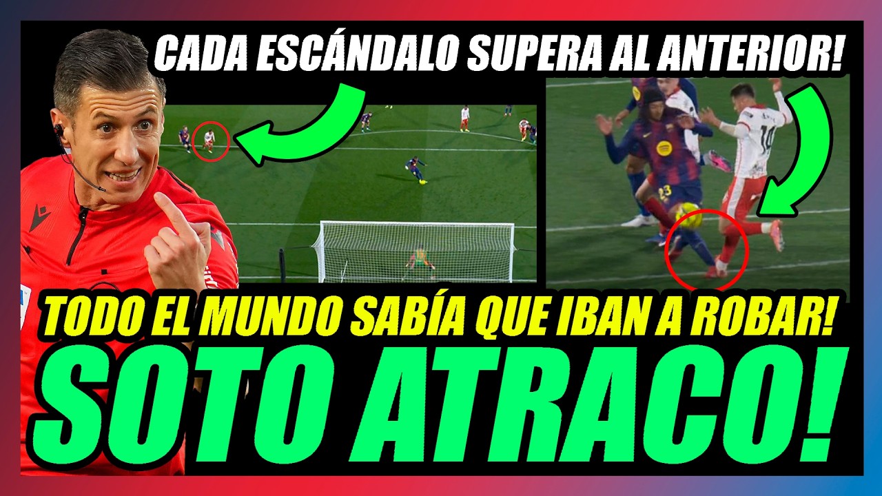 🔥SOTO GRADO LE ROBA EL LIDERATO AL BARÇA!!🔥EL FÚTBOL ESPAÑOL CONVERTIDO en un ESCÁNDALO ASQUEROSO!!🔥