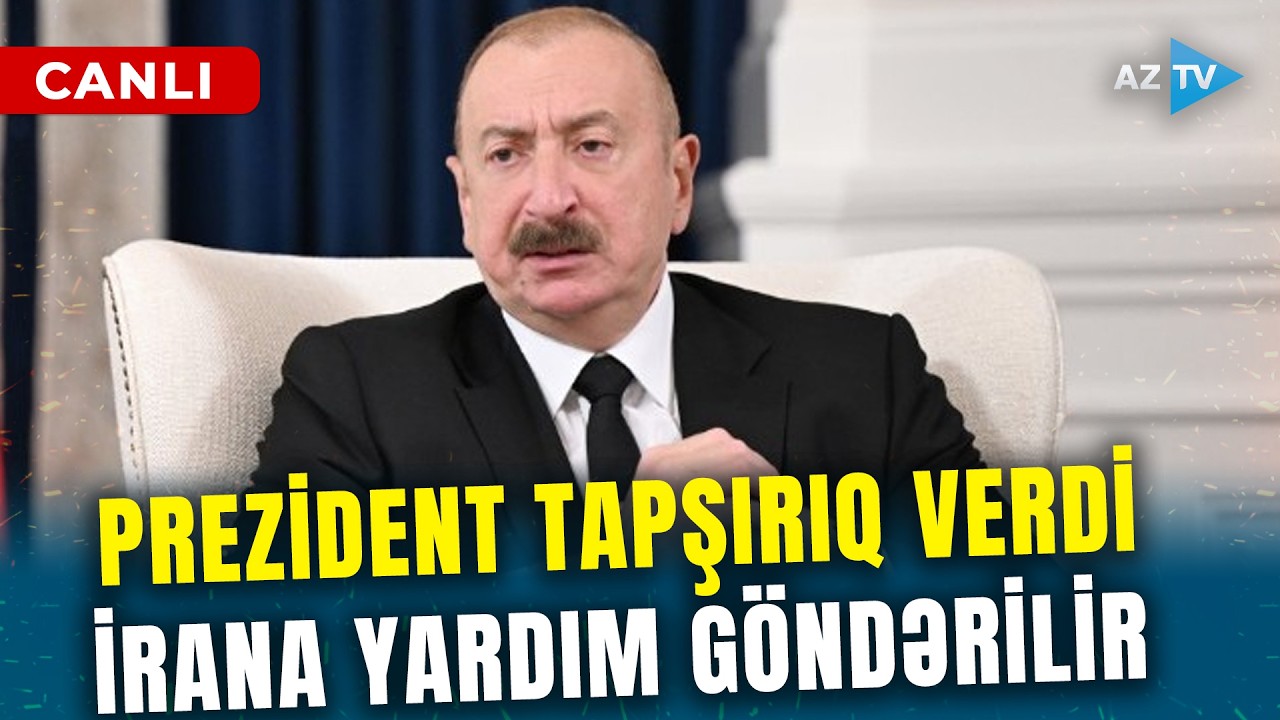 Prezident tapşırıq verdi, İrana doğru TIR-LAR YOLA DÜŞÜR – Azərbaycan yardım əlini əsirgəmədi