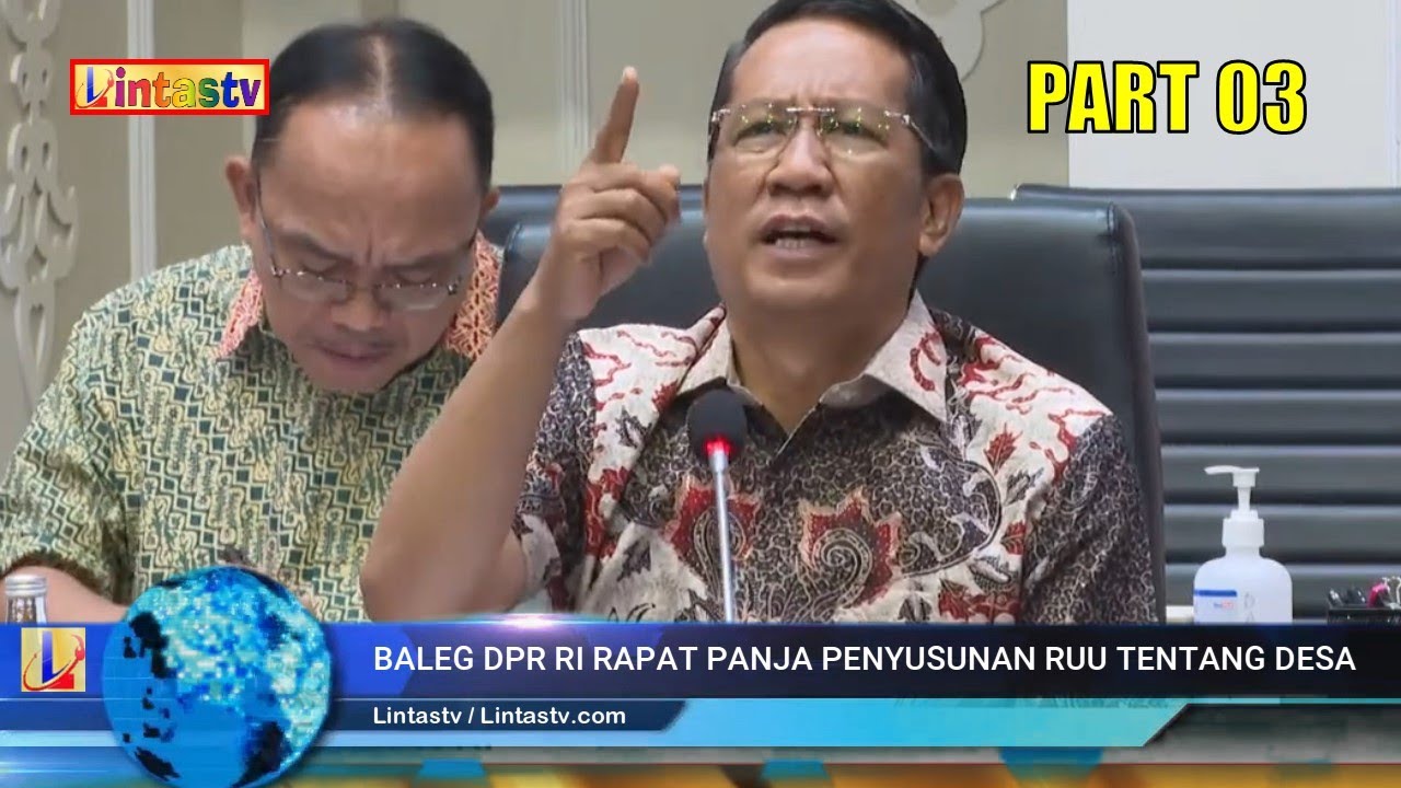 [ Status Perangkat Desa APD ] Rapat Panja Penyusunan RUU Tentang Perubahan Kedua UU Desa // Part 03