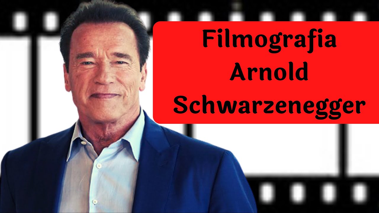 Filmografia Arnold Schwarzenegger