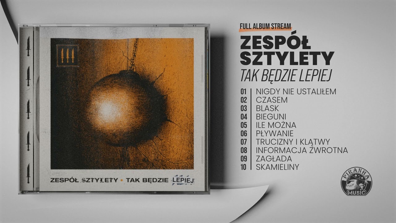 ZESPÓŁ SZTYLETY - Tak Będzie Lepiej (Album Stream)