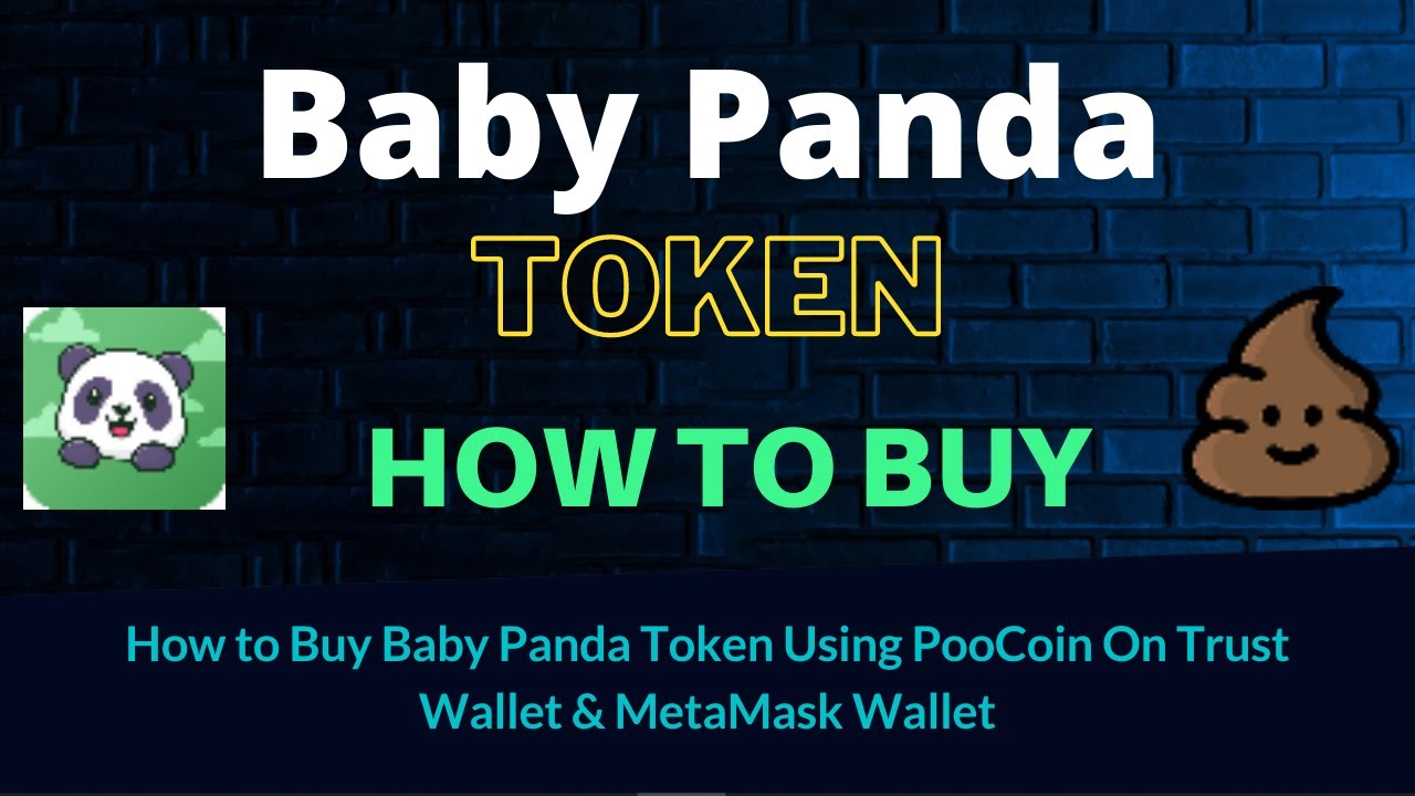 How to Buy Baby Panda Token (BPANDA) Using PooCoin On Trust Wallet OR MetaMask Wallet