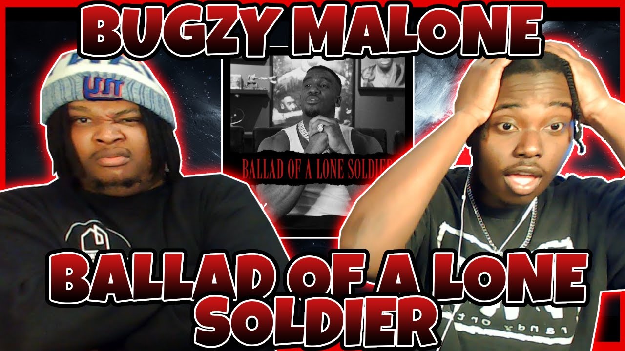 THIS IS THE BUGZY WE LIKE!!!!!! BLOODLINE Reacts to Bugzy Malone - Ballad Of A Lone Soldier