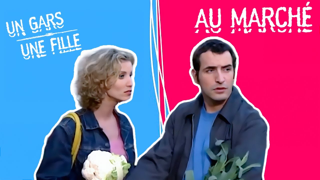 Un Gars, Une Fille - Au marché | Le couple dans tous ses états | COMPILATION