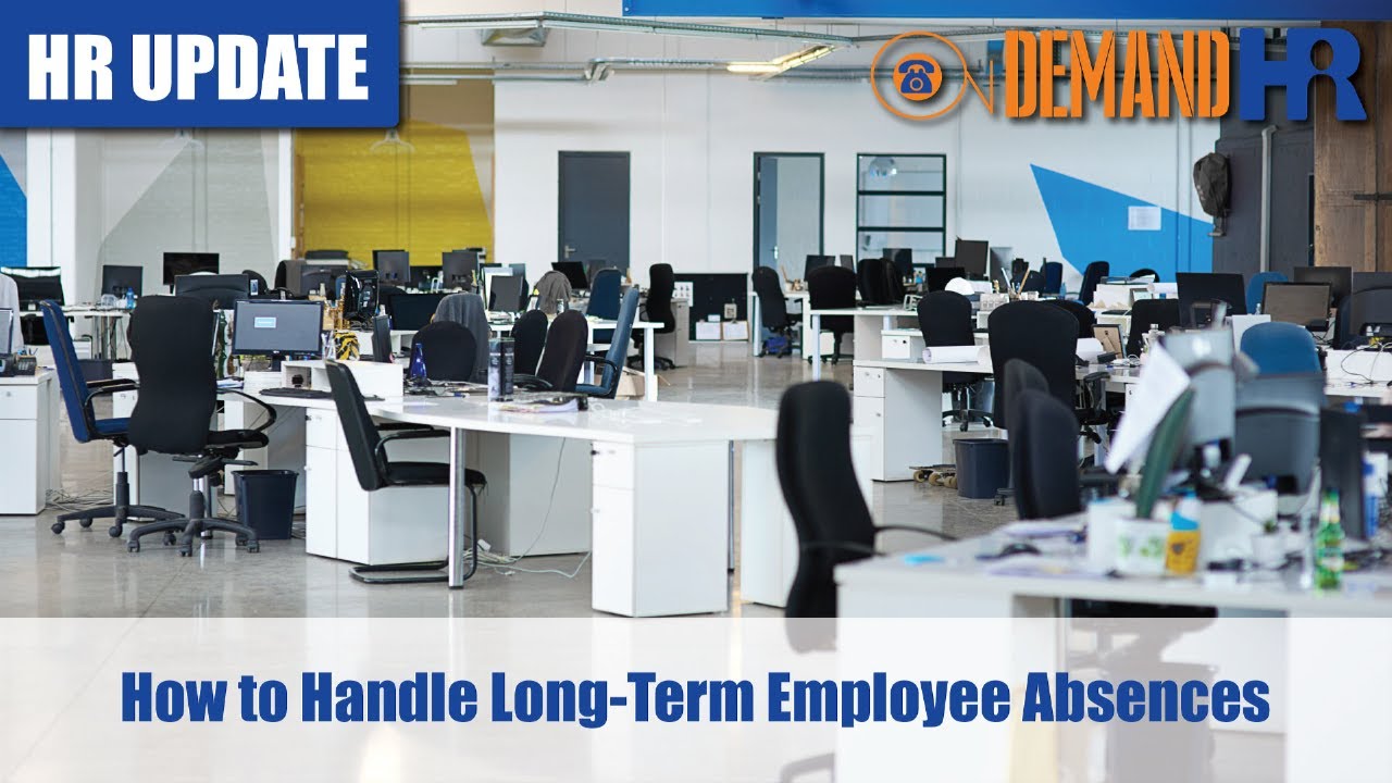 How to Handle Long-Term Employee Absences