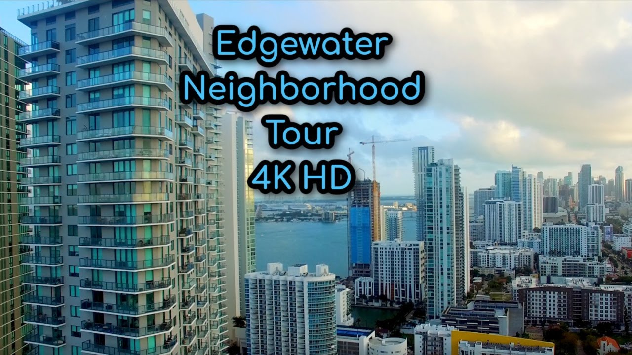 Edgewater in 4K | Miami | Florida | Neighborhood Tour
