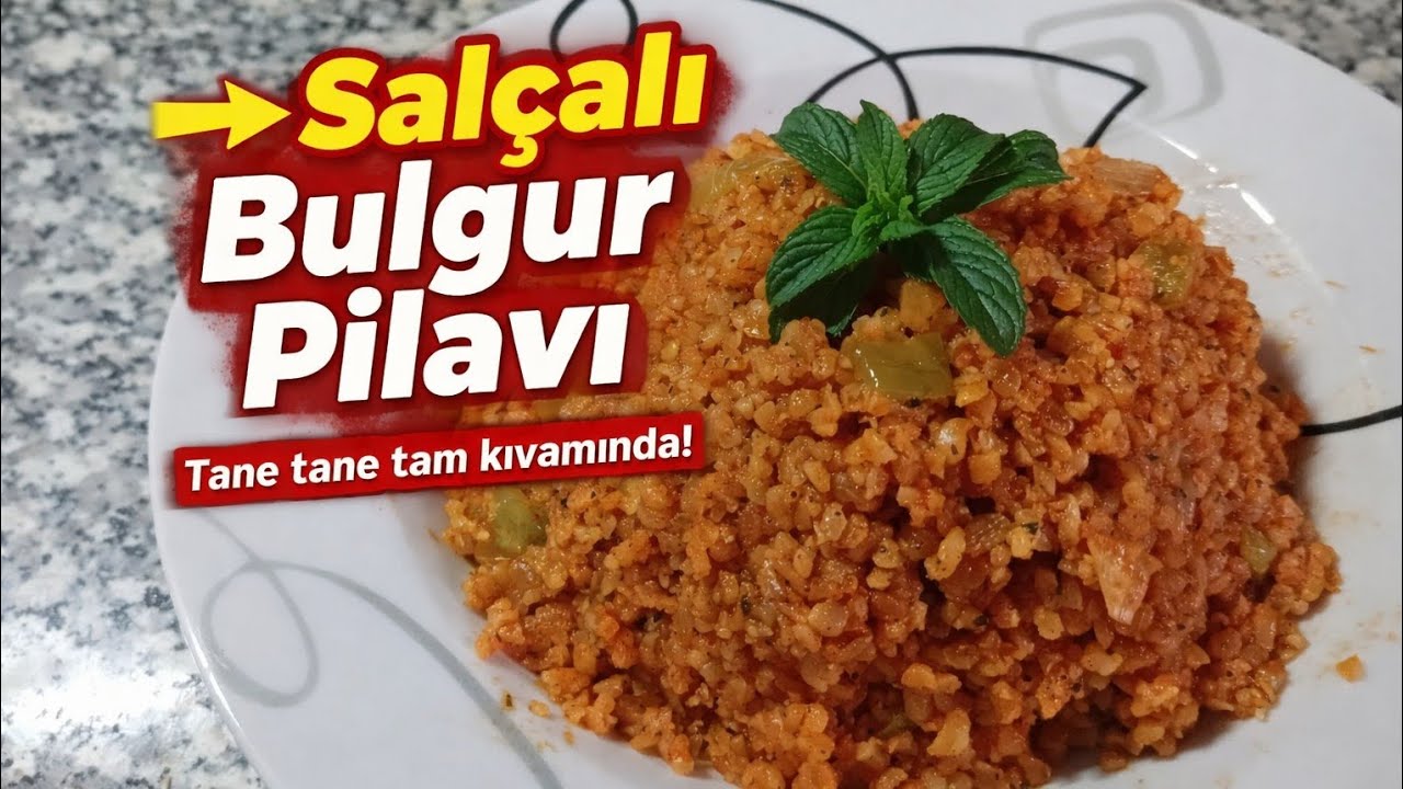 Salçalı Bulgur Pilavı | Tam Kıvamında Pratik Tarif 😍