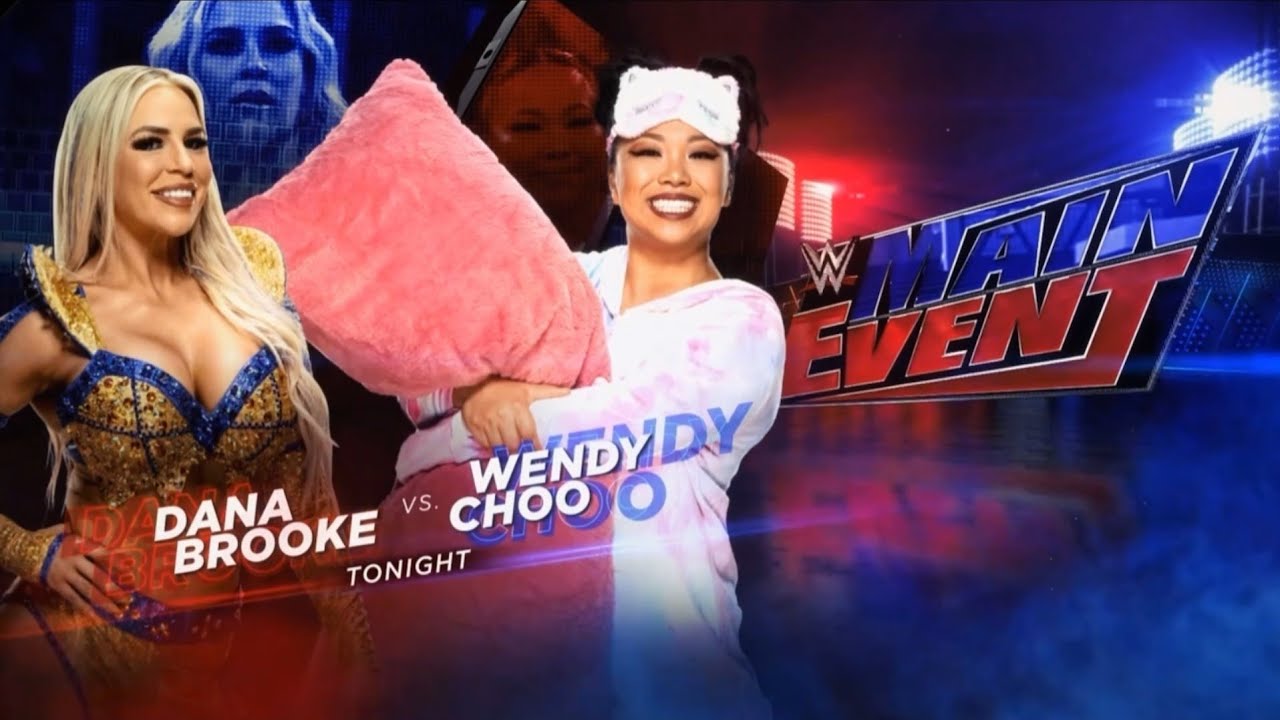 Dana Brooke vs Wendy Choo | WWE Main Event.
