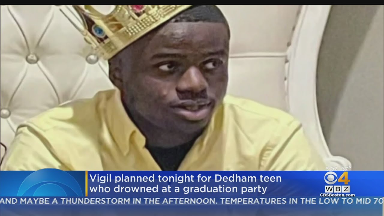 Vigil Planned For Dedham Teen Who Drowned At Graduation Party