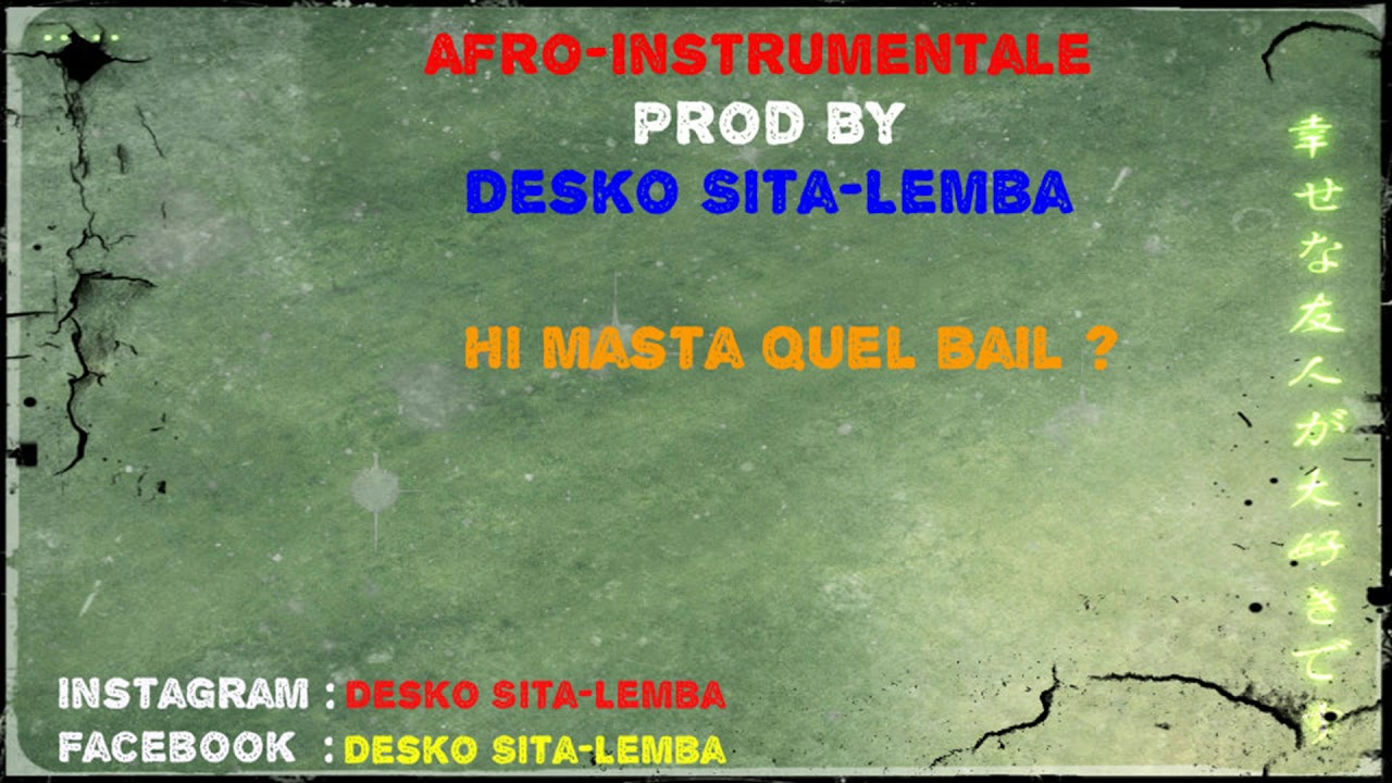 Afro-SN Instrumentale - [ Hi masta quel bail ]  Desko Beatmaker