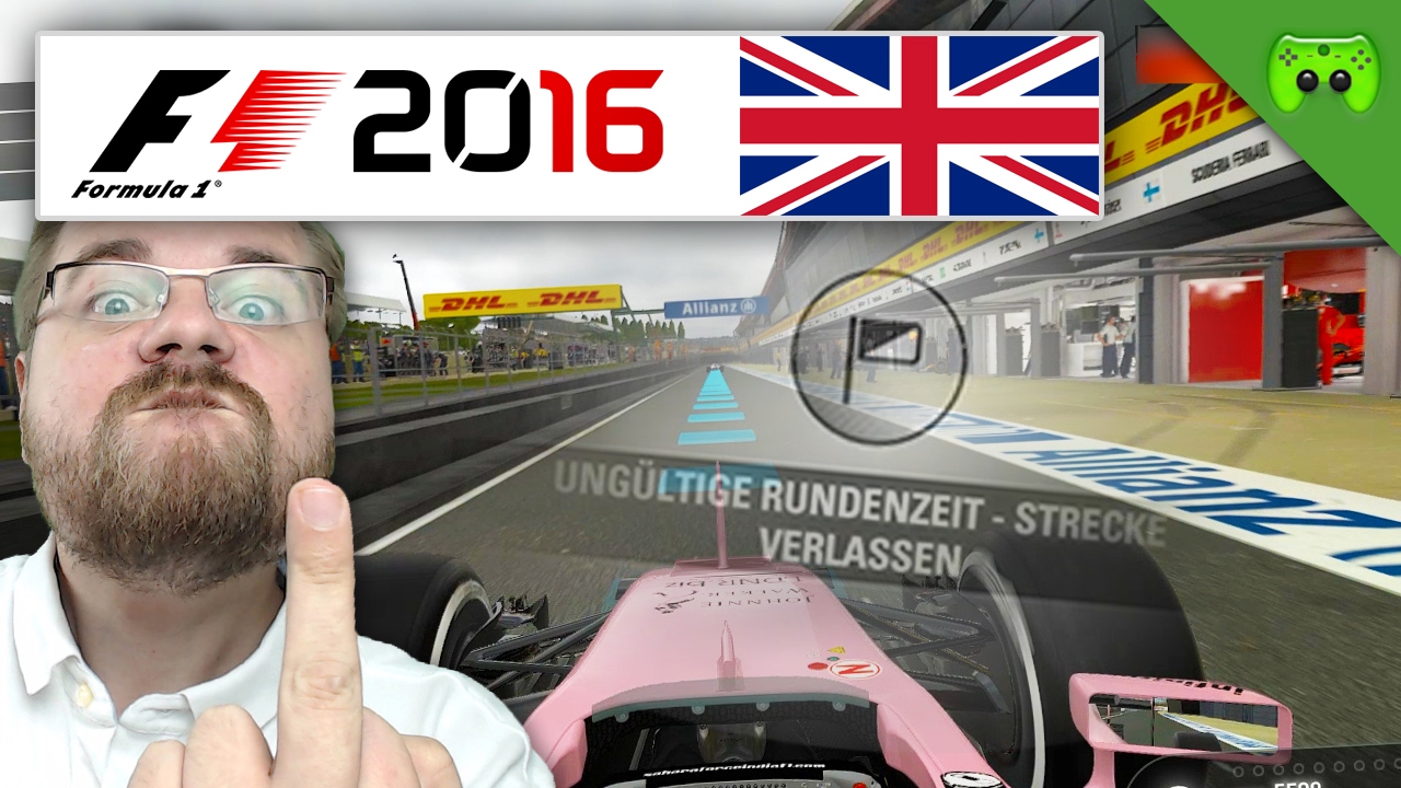 UNGÜLTIG! | Großbritannien 1/2 🎮 F1 2016 #77