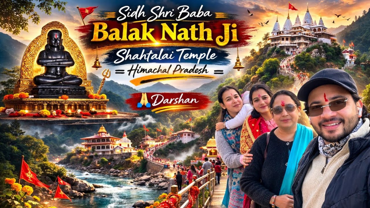 Hum Chale Sidh Shri Baba Balak Nath Ji Shahtalai Temple 🙏 || Himachal Pradesh || Travel Vlog Part -1
